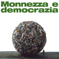 Monnezza e democrazia