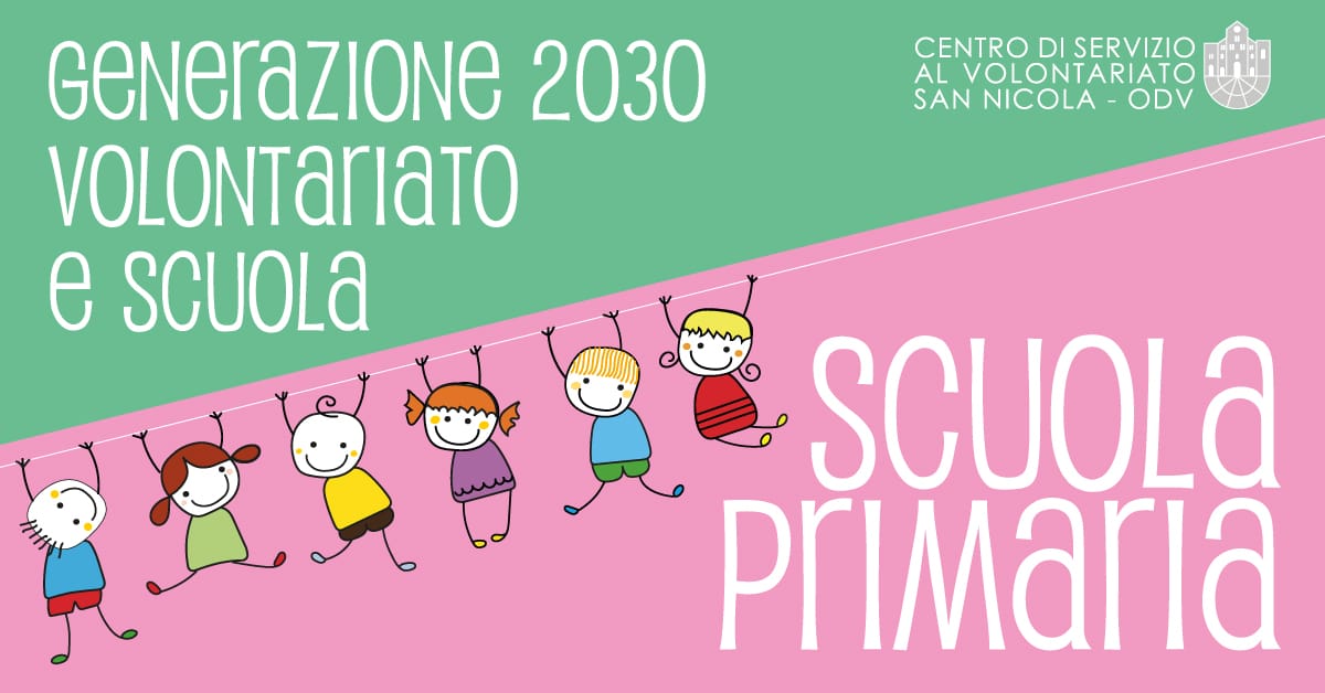 Banner Generazione 2030 – Volontariato e Scuola laboratori per Scuole primarie