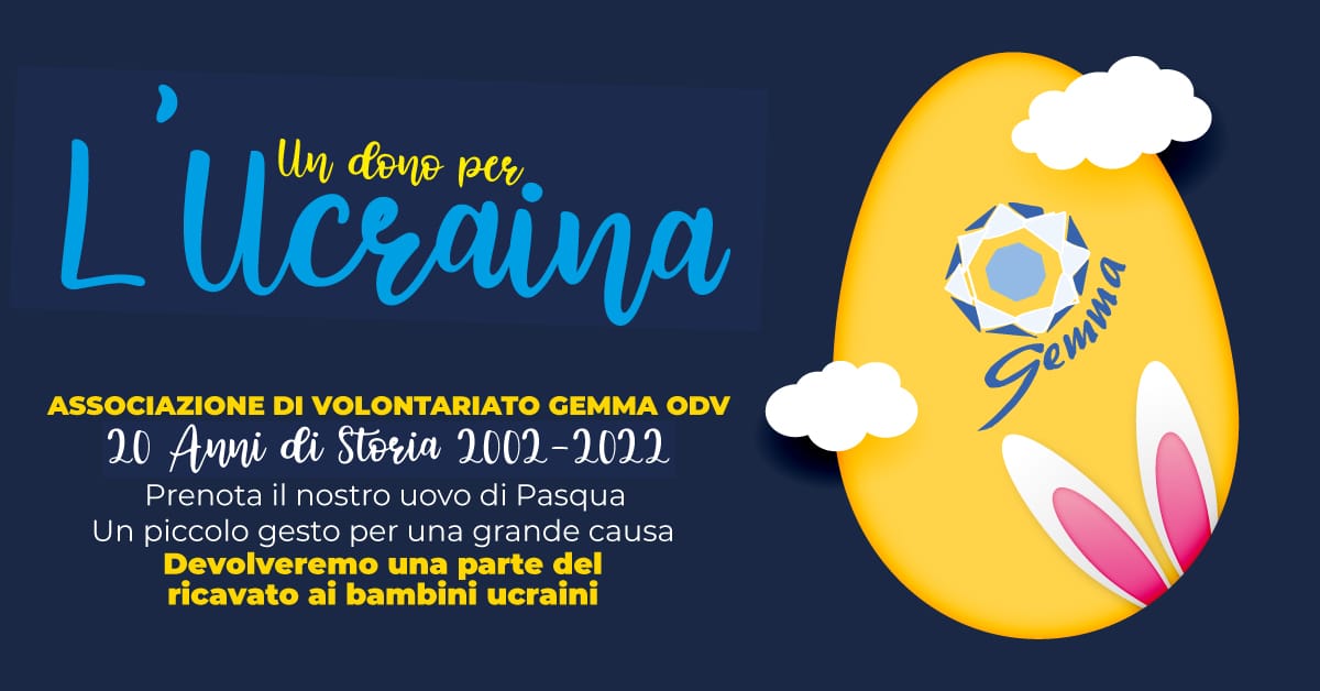 Banner Le Uova di Pasqua di Gemma OdV per sostenere i bambini ucraini