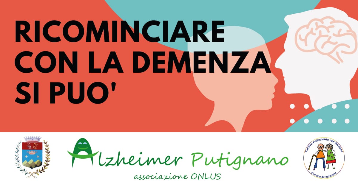 Banner incontro Ricominciare con la demenza si può Alzheimer Putignano 2021