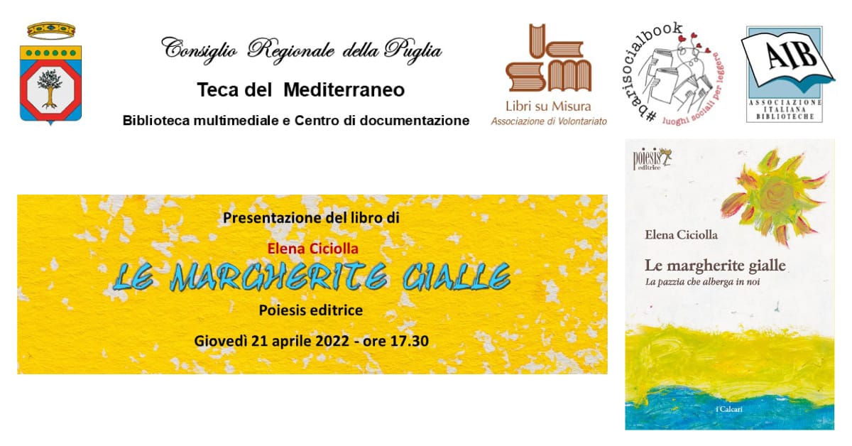 Banner presentazione libro Le margherite gialle La pazzia che alberga in noi Elena Ciciolla