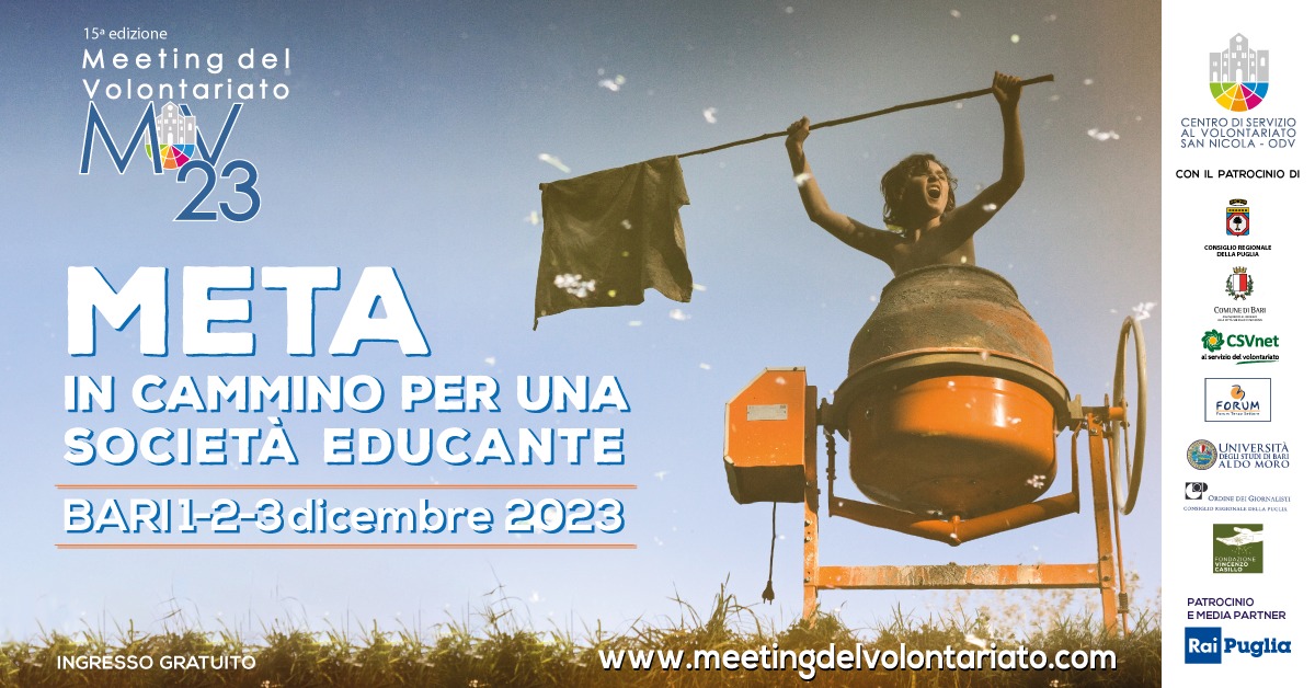 Meeting del Volontariato 2023 Meta. In cammino per una società educante 1 – 2 – 3 Dicembre | Spazio Murat