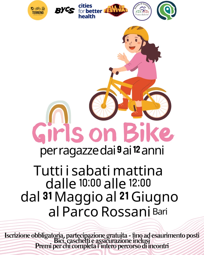 Dal 31 Maggio al 22 Giugno 2025, l’associazione Terreno-Cycling Therapy E.T.S., in collaborazione con BYCS, Cities For Better Health, Scuola di Ciclismo Franco Ballerini e Psicologo Mobilità, organizza il Girls Bike Bootcamp, con punto di incontro presso il Parco Caserma Rossani di Bari.
