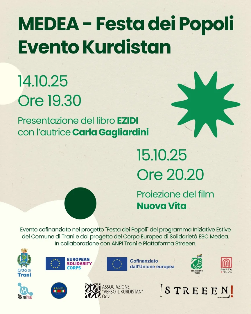 Il 14 e 15 Ottobre 2025, si conclude la Medea – Festa dei Popoli 2025 con due giorni di grande intensità e valore culturale interamente dedicati al Popolo Kurdo, presso HUB Porta Nova in via Nigro 18 a Trani. Ingresso libero.