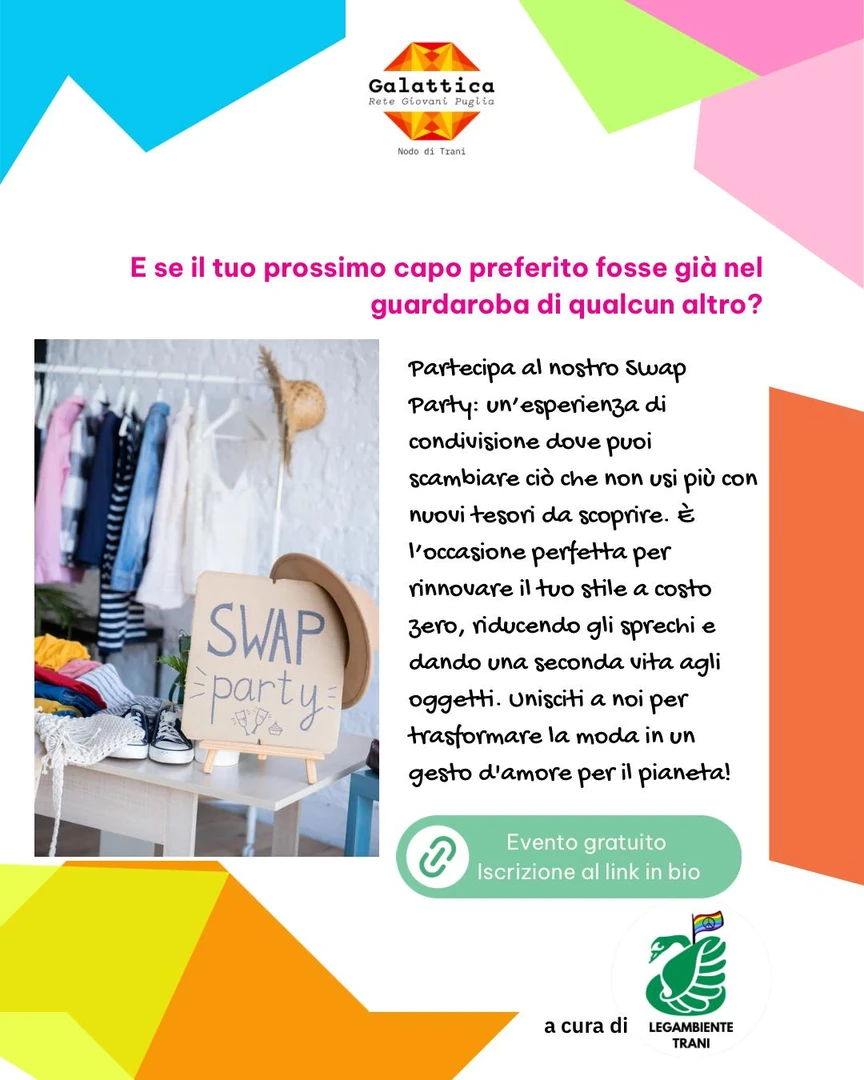 Sabato 21 Febbraio 2026 dalle 10:00 alle 12:00, Legambiente Trani APS, organizza lo Swap Party per lo scambio e il riuso consapevole di capi d’abbigliamento, nella Sala Lab della Biblioteca Comunale “Giovanni Bovio” di Trani. Potrai rinnovare il guardaroba in modo etico, scoprendo che nuovo non deve necessariamente significare appena prodotto.