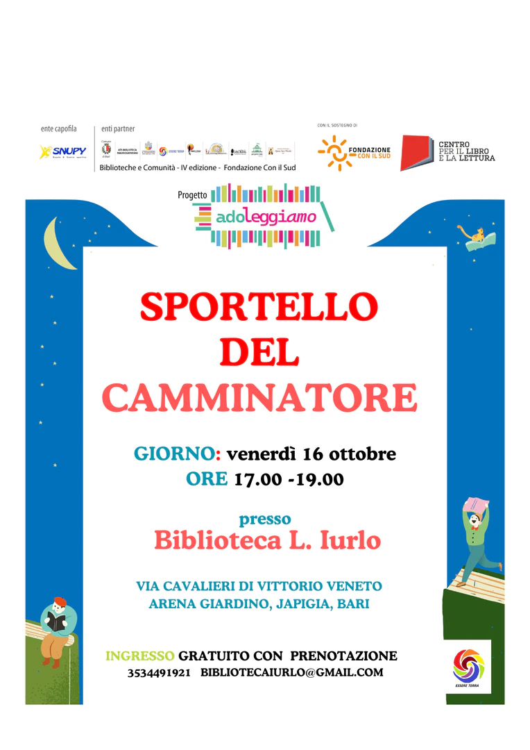 venerdì 16 Ottobre, dalle 17:00 alle 19:00 Flaneurs a Japigia – Sportello del camminatore Biblioteca L. Iurlo, via Cavalieri di Vittorio Veneto, Arena Giardino, Japigia, Bari Un servizio di consulenza, orientamento e supporto per chi pratica o desidera avvicinarsi al cammino, al trekking, al turismo lento e ai pellegrinaggi. L’attività si inserisce nel percorso “Flaneurs a Japigia”, dedicato alla scoperta consapevole del territorio urbano e naturale. Ingresso gratuito con prenotazione 353 4491921 - bibliotecaiurlo@gmail.com