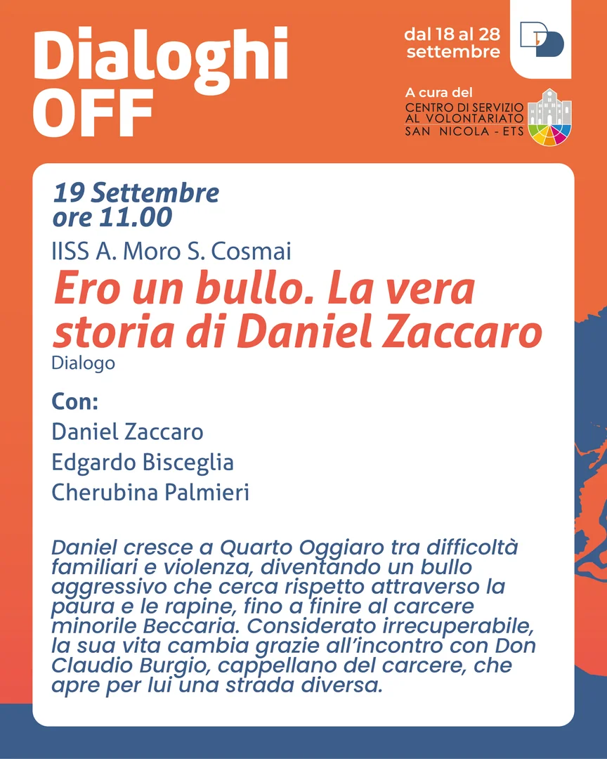 Dal 18 al 28 Settembre 2025, torna la rassegna “Dialoghi Off” curata dal Centro di Servizio al Volontariato San Nicola ETS all’interno della 24ª edizione de “I Dialoghi di Trani – Umanità” dell'associazione La Maria del Porto - APS. Ingresso libero e gratuito.