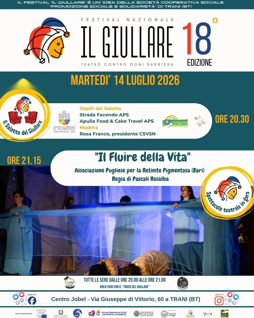 martedì 14 Luglio Strada Facendo APS Apulia Food & Cake Travel APS modera Rosa Franco, presidente Centro di Servizio al Volontariato San Nicola ETS Dal 12 al 18 Luglio 2026 alle 20:30, il Centro di Servizio al Volontariato San Nicola ETS invita la cittadinanza a “Il Salotto del Giullare” presso il Centro Jobel di Trani, in via Giuseppe di Vittorio 60.