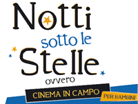 Notti sotto le Stelle ovvero Cinema in Campo per bambini