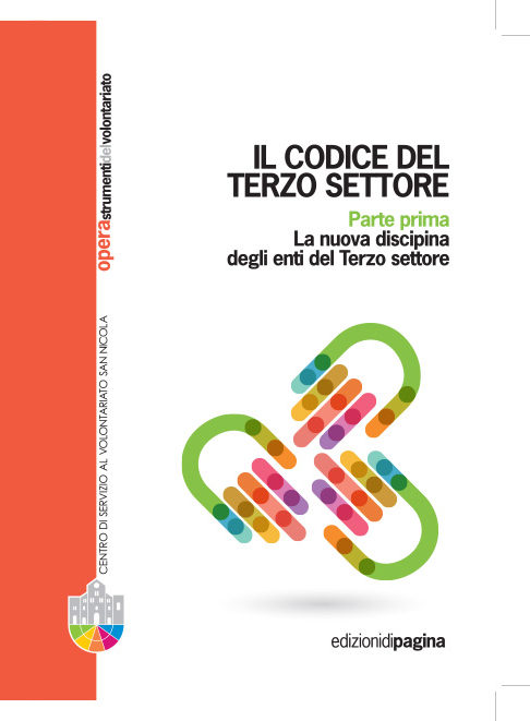 Il Codice del Terzo Settore – Parte I – La nuova disciplina degli enti