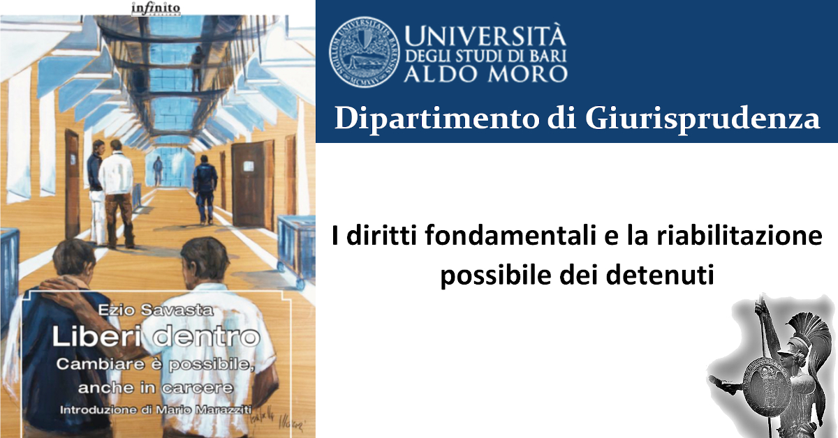 I diritti fondamentali e la riabilitazione possibile dei detenuti UNIBA 2019