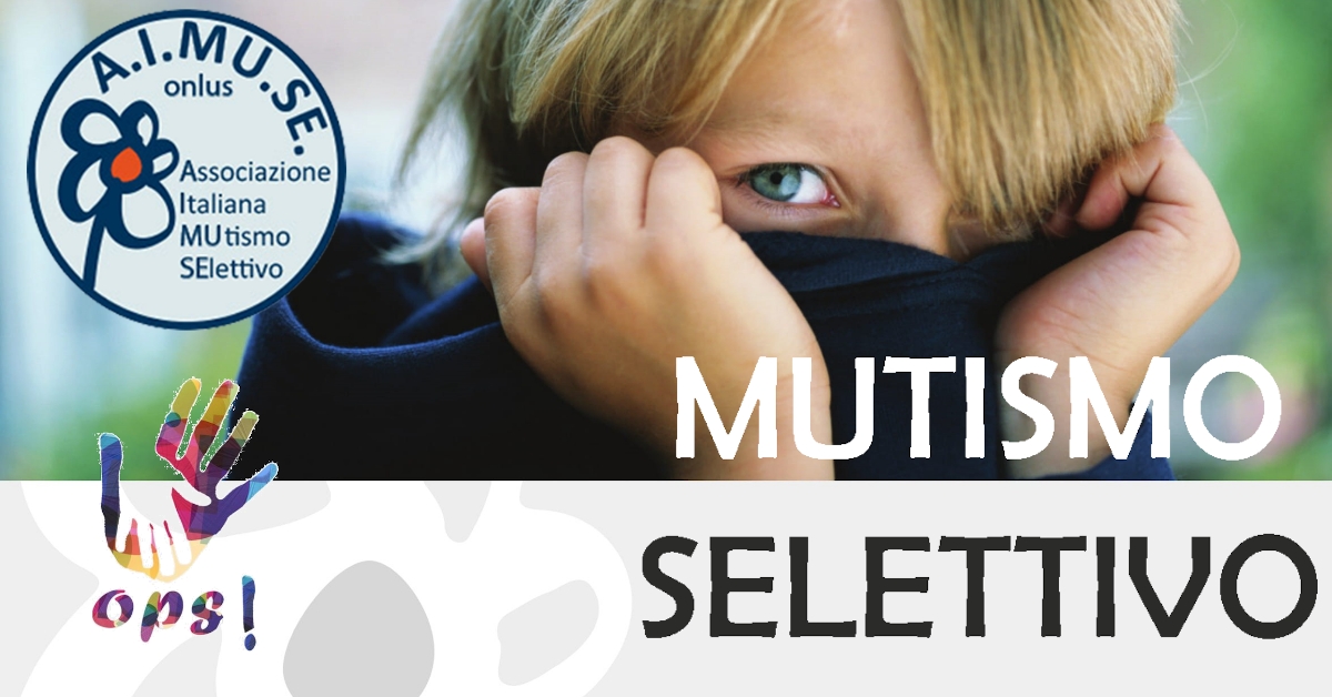 Mutismo selettivo il disturbo d’ansia novembre 2019 - AIMUSE