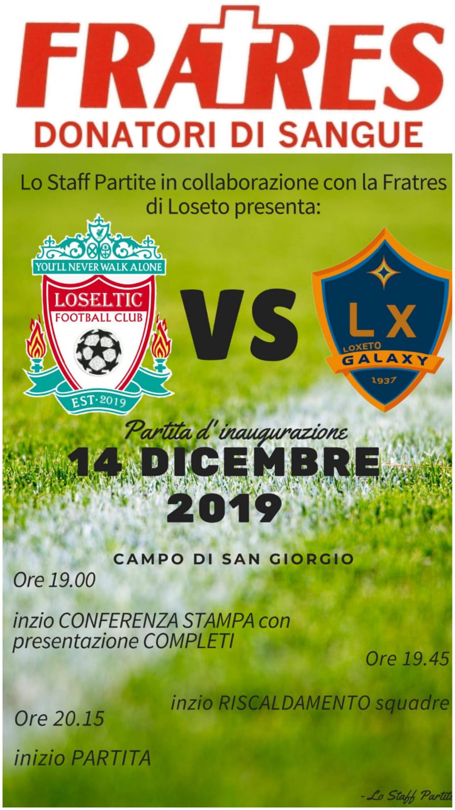 Locandina Loseltic Football Club vs Loxeto Galaxy con le maglie Fratres del Salvatore di Bari Loseto 2019