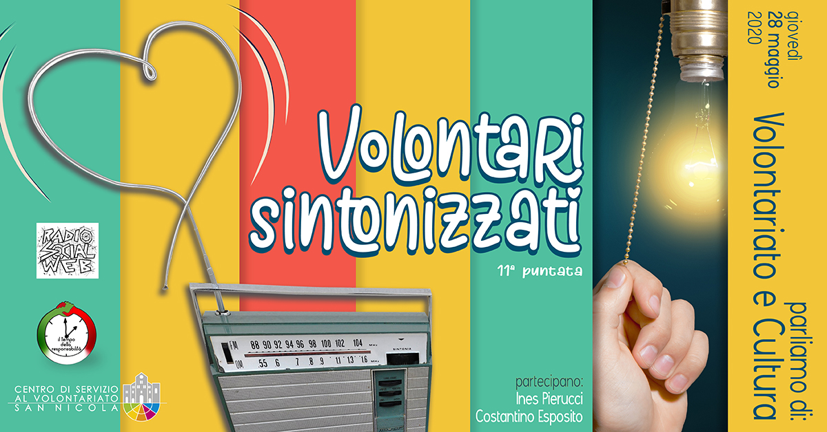 Banner Come la cultura può generare bellezza - Volontari sintonizzati - Radio Social Web - CSV San Nicola