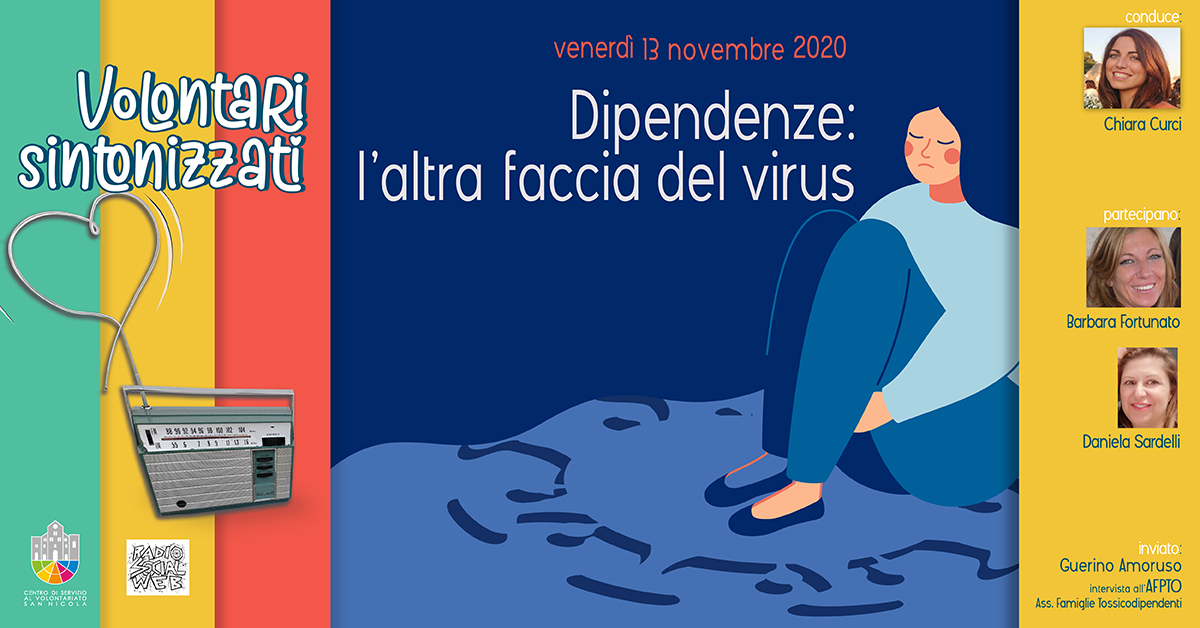 VOLONTARI SINTONIZZATI dipendenze l'altra faccia del virus