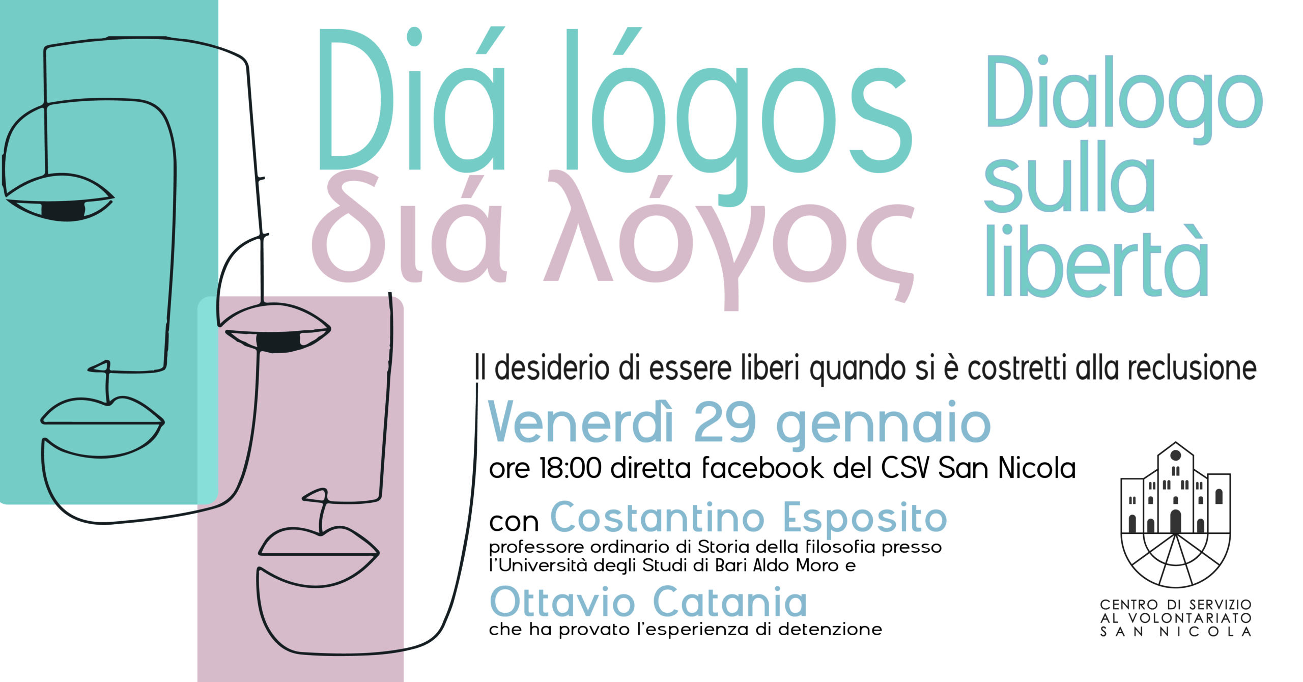 Banner Diá lógos Il desiderio di essere liberi quando si è costretti alla reclusione CSVSN 2021