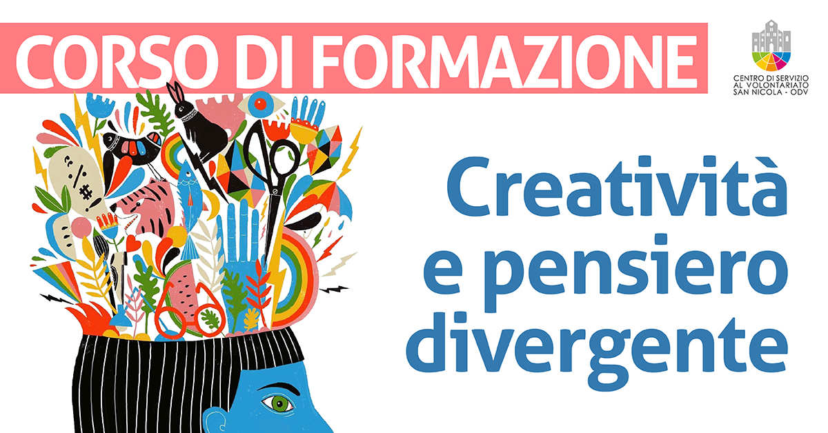 Banner corso di formazione Creatività e pensiero divergente CSV San Nicola 2021
