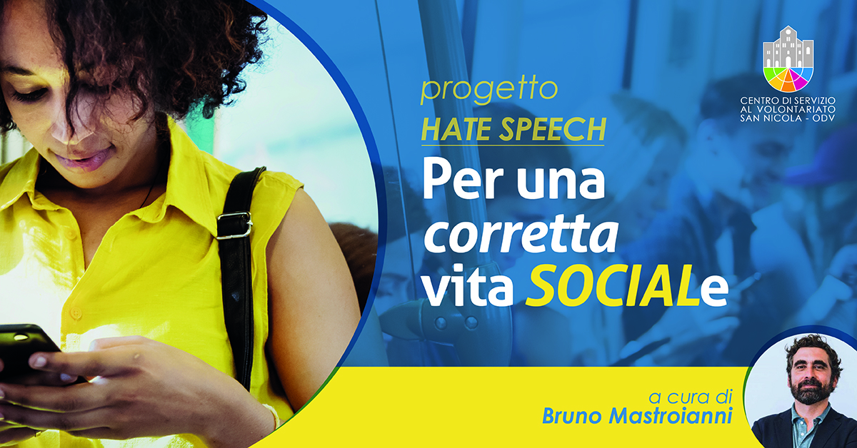 Banner Bruno Mastroianni Per una corretta vita SOCIALe Volontariato a Scuola CSV4Future Hate Speech CSV San Nicola 2021