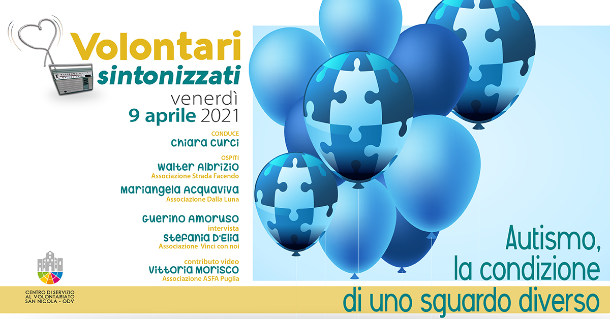 Banner Volontari sintonizzati CSV San Nicola Autismo, la condizione di uno sguardo diverso