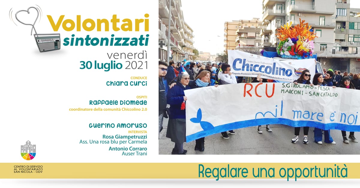 Banner Regalare un'opportunità Volontari sintonizzati CSV San Nicola 2021