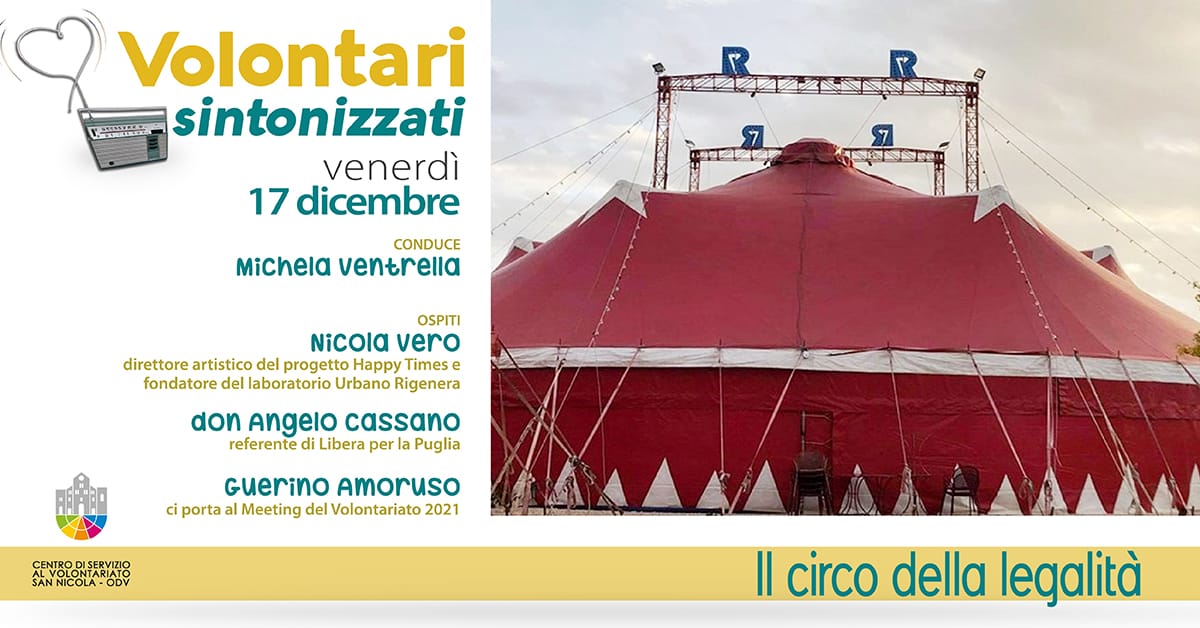 Banner Il circo della legalità Volontari sintonizzati CSV San Nicola 2021