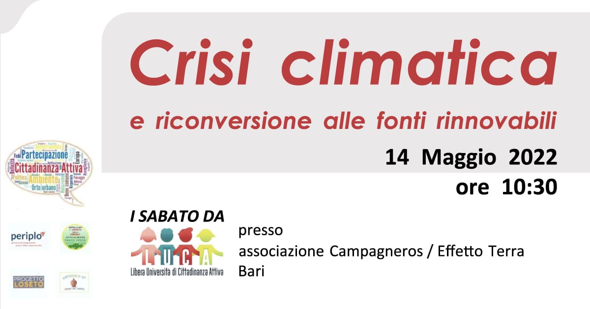 Banner Crisi climatica e riconversione alle fonti rinnovabili Associazione Luca Bari