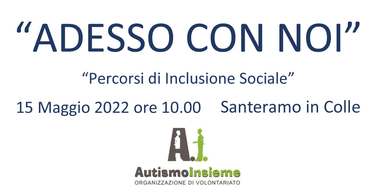 Banner inaugurazione Adesso con Noi Autismo Insieme OdV Santeramo in Colle