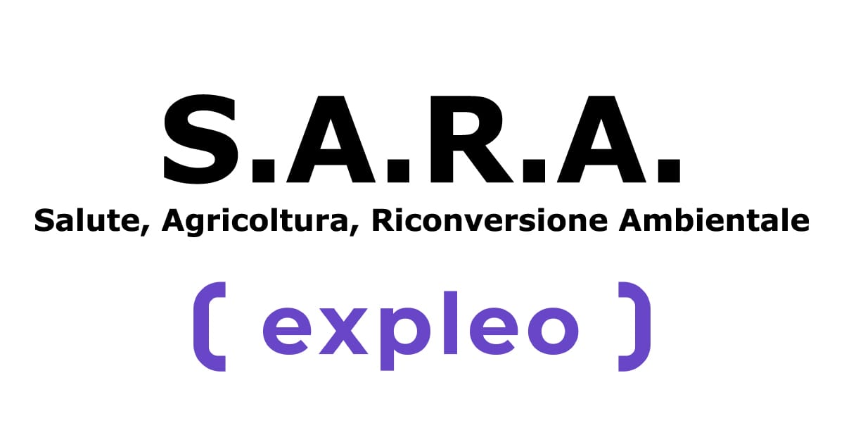 Banner progetto S.A.R.A. Salute Agricoltura Riconversione Ambientale expleo 2022