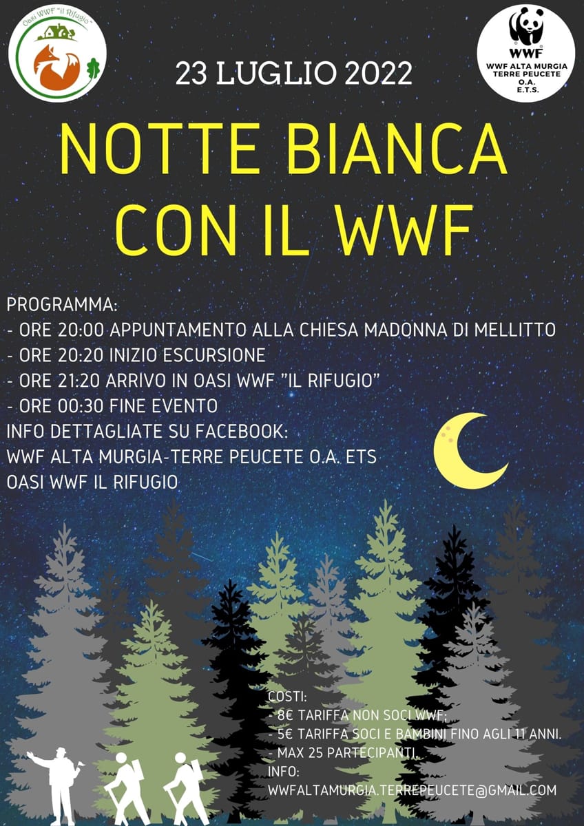 Locandina Notte Bianca con il WWF Alta Murgia Terre Peucete ETS Luglio 2022