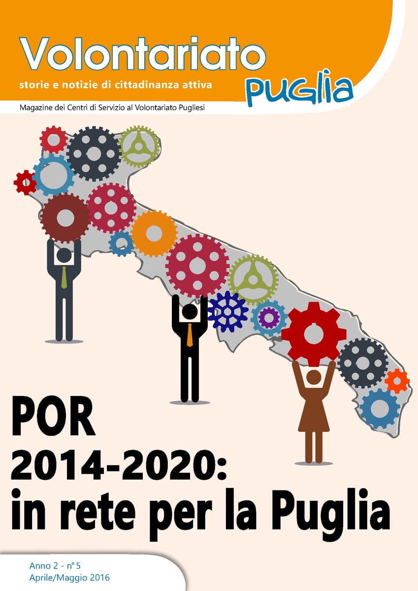 copertina Volontariato Puglia Aprile 2016: POR 2014-2020 in rete per la Puglia