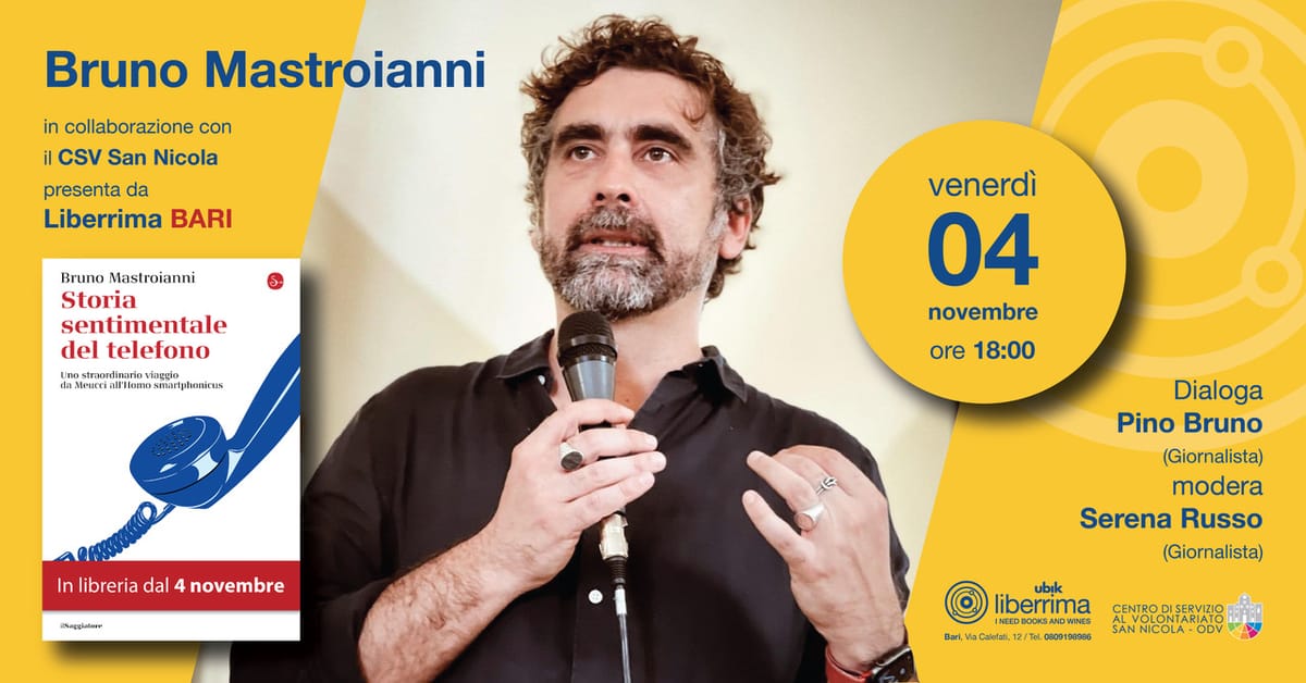Banner Bruno Mastroianni Storia sentimentale del telefono CSVSN Liberrima-in