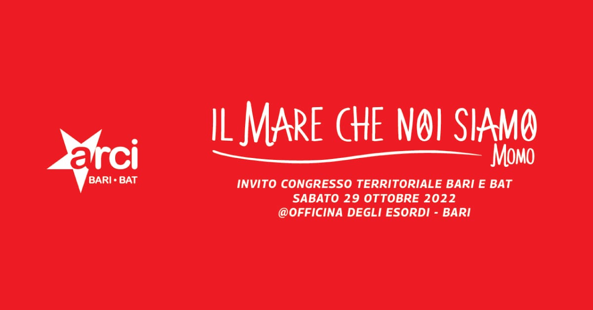 Banner Il mare che noi siamo Congresso Arci Bari e BAT
