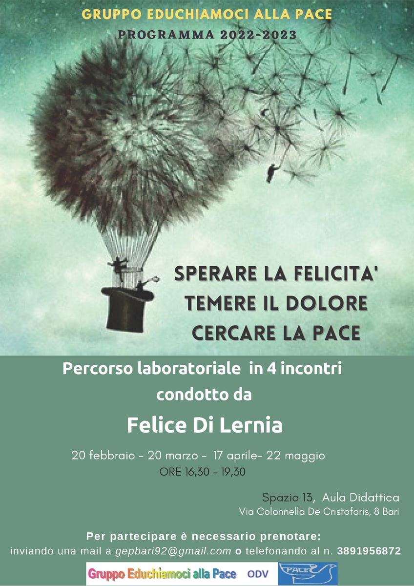 Laboratorio GEP Sperare la felicità temere il dolore cercare la pace