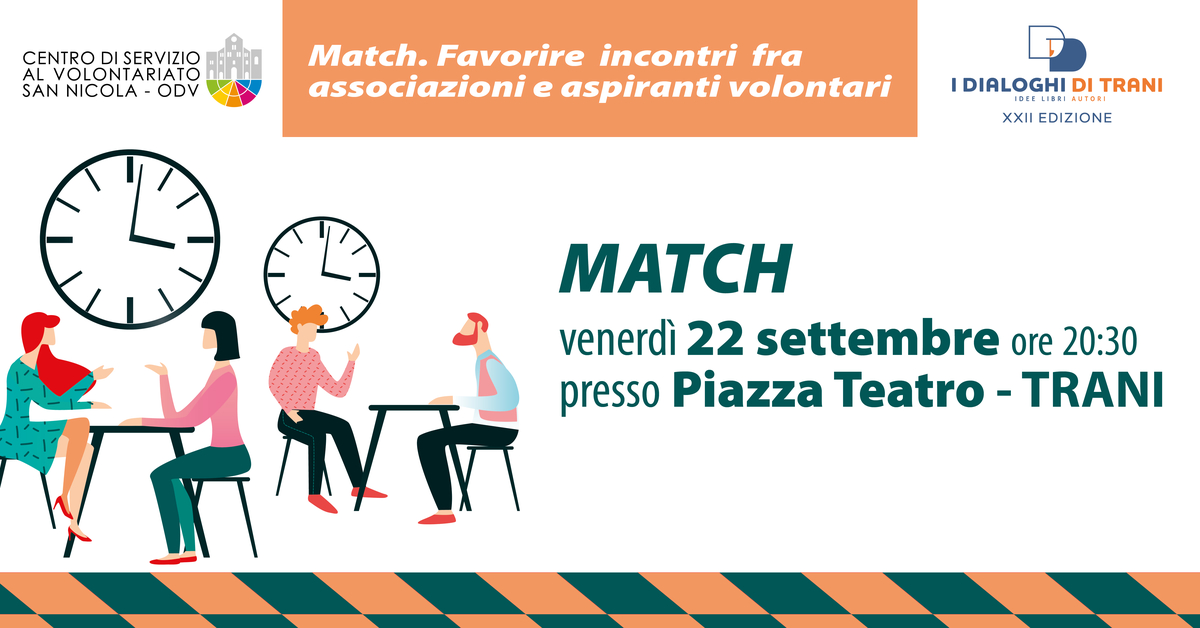 MATCH Trani Favorire incontri associazioni aspiranti volontari