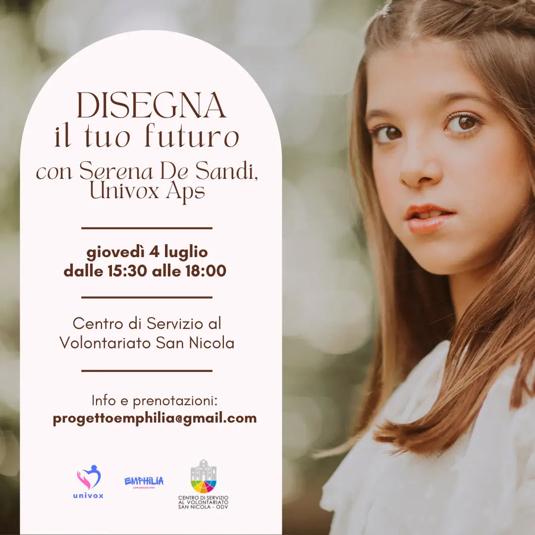 APS Univox ETS - Progetto Emphilia - Disegna il tuo futuro - Orientamento introspettivo con l'arteterapia e la scrittura creativa