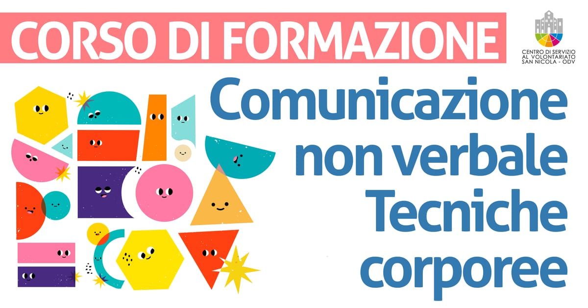 Banner corso di formazione Comunicazione non verbale e tecniche corporee CSV San Nicola 2021