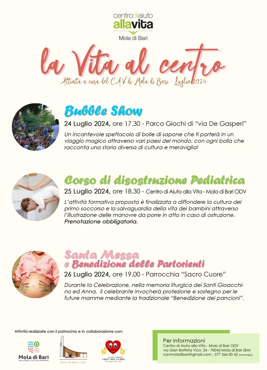 Dal 24 al 26 Luglio 2024, il Centro di Aiuto alla Vita - Mola di Bari ODV organizza tre appuntamenti per mettere al centro la “bellezza della Vita”