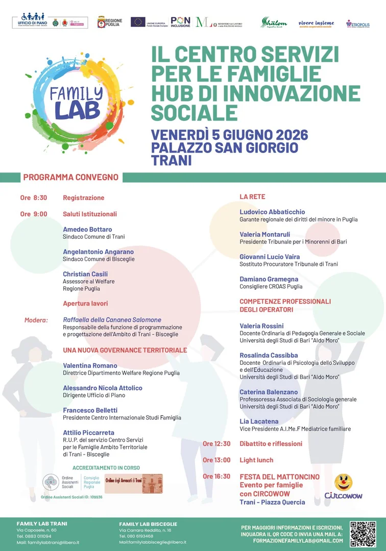 Venerdì 5 Giugno 2026 dalle 8:30 alle 13:00, l’Ambito Territoriale Sociale di Trani – Bisceglie organizza il convegno “Il Centro per le Famiglie Hub di Innovazione Sociale”, presso il Palazzo San Giorgio a Trani, in via S. Giorgio 26.
