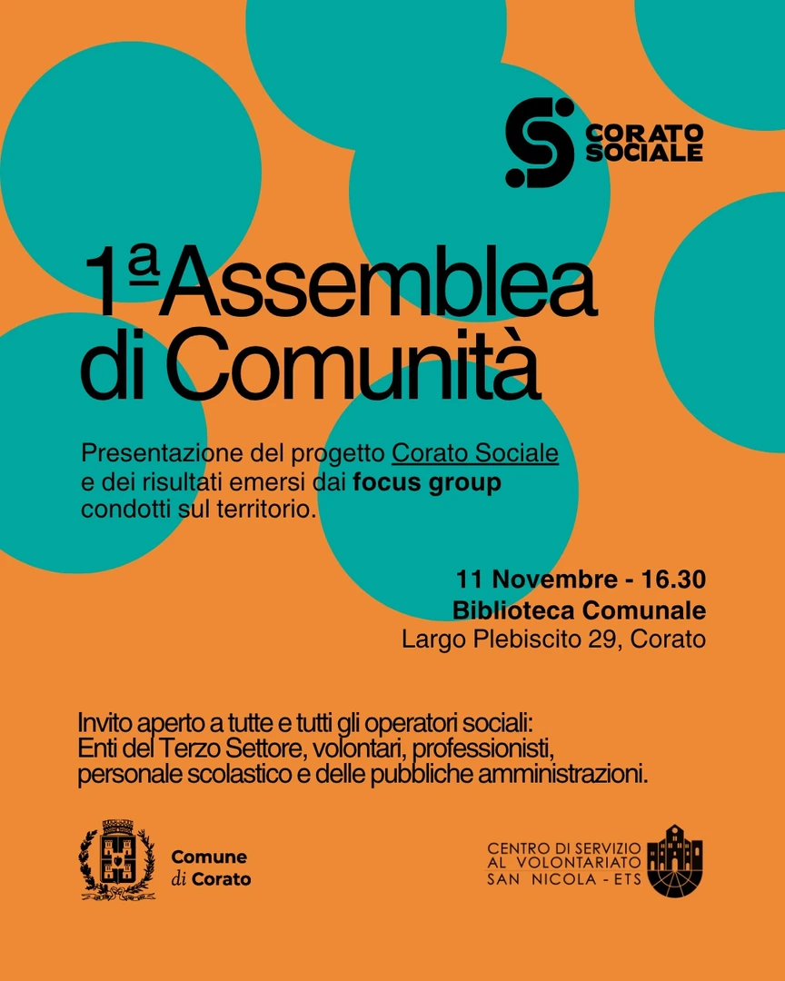 Martedì 11 Novembre 2025 alle 16:30, si tiene la prima Assemblea di Comunità nell’ambito di Corato Sociale, il progetto di welfare partecipativo promosso dal Comune di Corato in collaborazione con il Centro di Servizio al Volontariato San Nicola ETS, presso la sede storica della Biblioteca Comunale di Corato, in largo Plebiscito 29.
