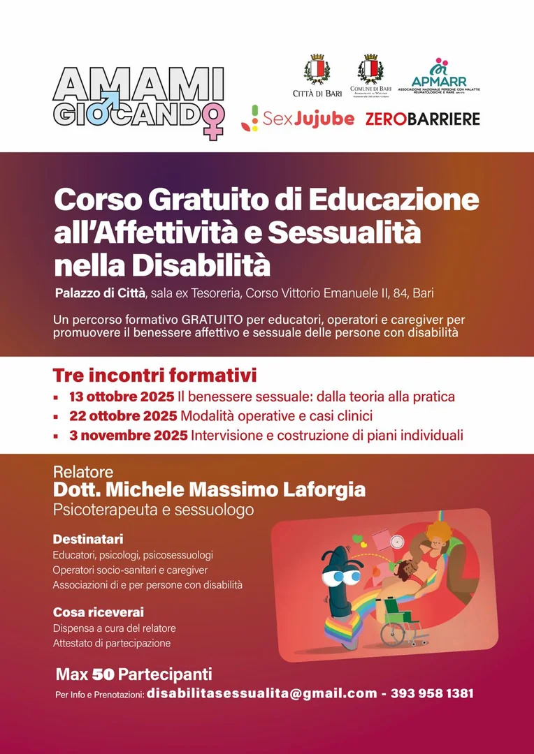 Dal 13 Ottobre al 3 Novembre 2025, nell’ambito del progetto Amami Giocando, Zerobarriere società cooperativa sociale e Jujube SRL organizzano il corso di formazione gratuito “Educazione all’affettività e sessualità nella disabilità”, nella sala ex Tesoreria (piano terra) del Palazzo di Città di Bari, in corso Vittorio Emanuele II 84.