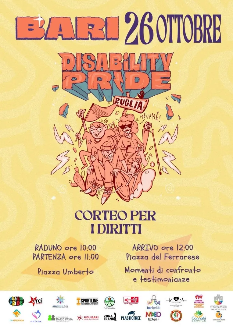  Domenica 26 Ottobre 2025, si tiene la tappa conclusiva del Disability Pride Puglia 2025 a Bari con raduno alle 10:00 in piazza Umberto I e arrivo alle 12:00 in Piazza del Ferrarese.