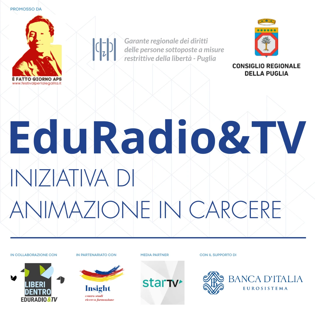 Dal 9 Maggio al 9 Giugno 2025, va in onda “Eduradio&TV – Puglia”, un programma radiotelevisivo di didattica, cultura e informazione, promosso da È fatto giorno APS in collaborazione con Insight APS, per favorire un dialogo tra carcere e società, superando stereotipi e barriere. “Eduradio&TV – Puglia” va in onda ogni lunedì e venerdì alle 14:30, con replica alle 23:30, sull’emittente televisiva StarTV96, visibile in tutta la Puglia sul canale 96 del digitale terrestre.