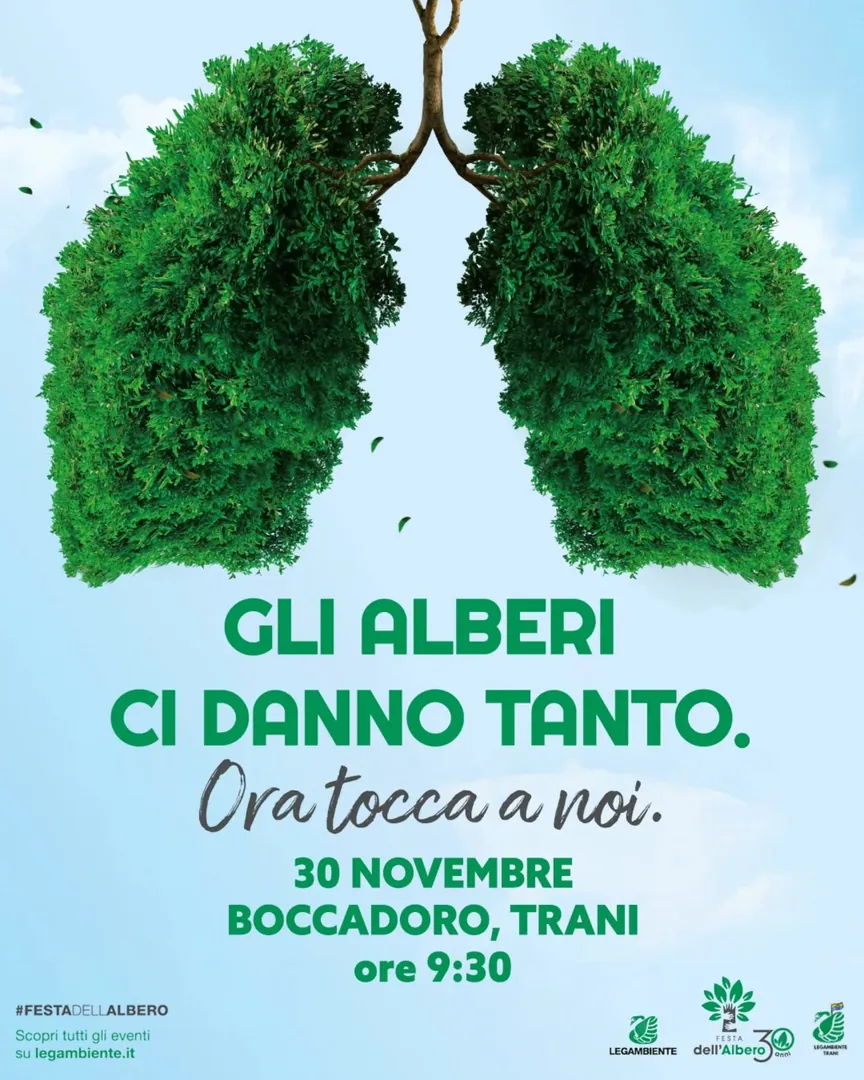 Domenica 30 Novembre 2025 dalle 9:30 alle 12:30, in occasione della Festa dell’Albero, Legambiente Trani invita cittadine e cittadini all'escursione nell'area di Boccadoro di Trani, una mattinata all’aria aperta per riscoprire un luogo simbolo della rigenerazione ambientale della città.