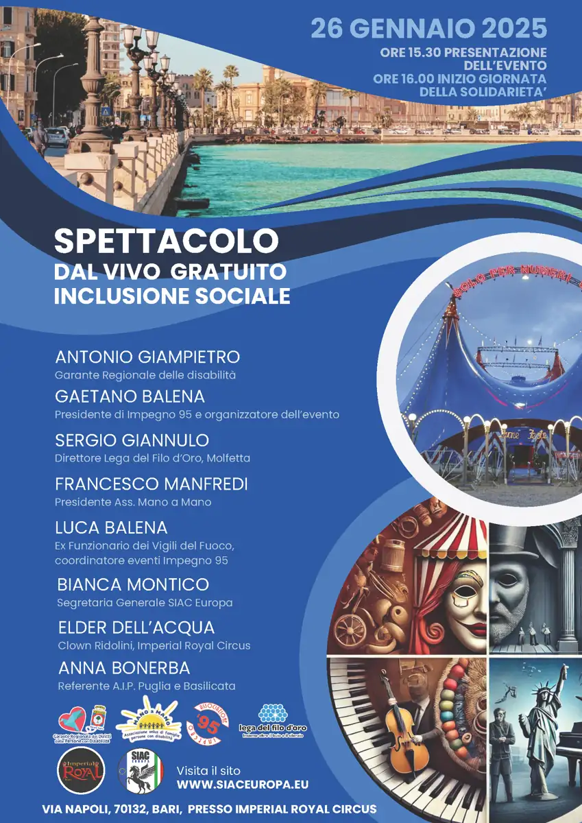 Domenica 26 Gennaio 2025 alle 15:30, Associazione Impegno 95 Organizzazione di Volontariato organizza lo spettacolo gratuito “Giornata di Solidarietà”, presso Imperial Royal Circus in via Napoli a Bari.