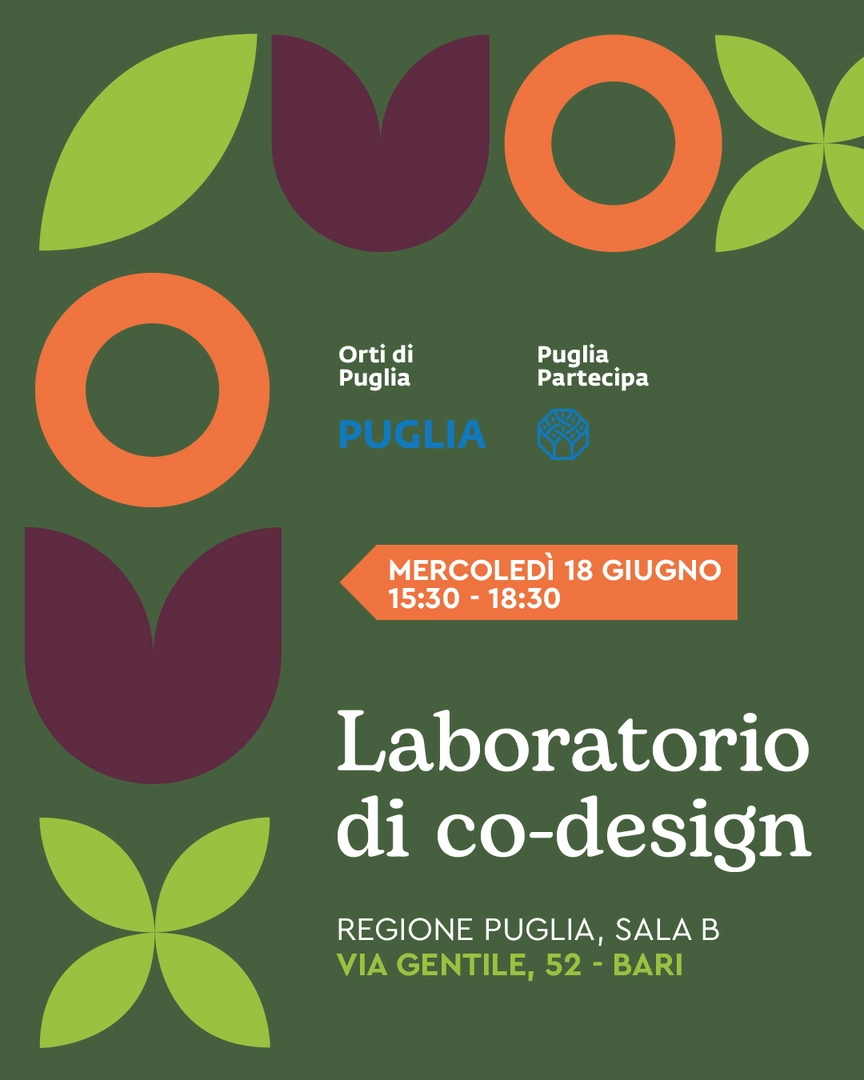 Mercoledì 18 Giugno 2025 dalle 15:30 alle 18:30, il Dipartimento Ambiente, Paesaggio e Qualità Urbana - Sezione Politiche Abitative della Regione Puglia, in collaborazione con la Struttura speciale Comunicazione istituzionale - Ufficio della Partecipazione Regione Puglia, organizza il Laboratorio di co-design dell’iniziativa “Orti di Puglia” nella Sala B del Palazzo del Consiglio Regionale della Puglia in via Gentile 52 a Bari.