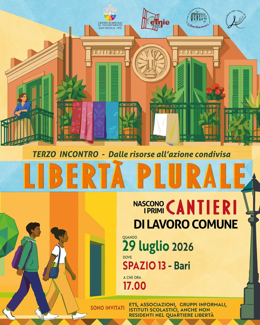 Mercoledì 29 Luglio 2026 alle 17:00, si tiene il terzo incontro di Libertà plurale “Dalle risorse all'azione condivisa”, curato da Viviana Neglia, facilitatrice, human centered designer e counselor, presso Spazio 13 - Urban Center, in via Colonnello de Cristoforis 8 a Bari. Durante l'incontro prenderanno forma i primi cantieri di lavoro comune.
