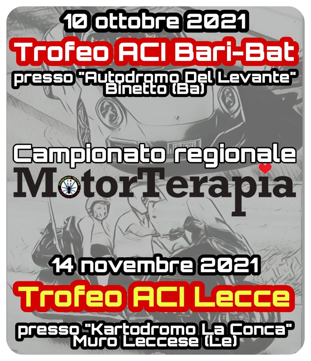 Locandina Seconda edizione di MotorTerapia Trofeo ACI Bari BAT MotoClub Salentum Terrae 2021