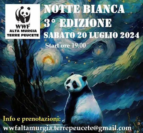 Notte bianca WWF - Sabato 20 Luglio 2024 alle 19:00, WWF Alta Murgia - Terre Peucete promuove la “Notte bianca con il WWF”, in contrada Mellitto di Grumo Appula, presso l'Oasi WWF Il Rifugio, lungo un percorso panoramico di circa 3,5 km attraversando piccoli querceti e paesaggi rurali che rievocano un tempo ormai andato.