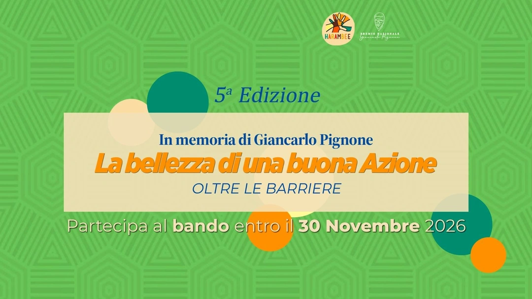 5ª edizione del Premio Giancarlo Pignone “La bellezza di una buona azione: oltre le barriere”