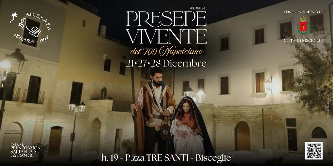 Domenica 21, sabato 27 e domenica 28 Dicembre 2025 dalle 19:00 alle 22:00, Schara O.D.V. organizza la 12­ª edizione del Presepe Vivente in stile napoletano settecentesco nel centro storico di Bisceglie, con ingresso da piazza Tre Santi.